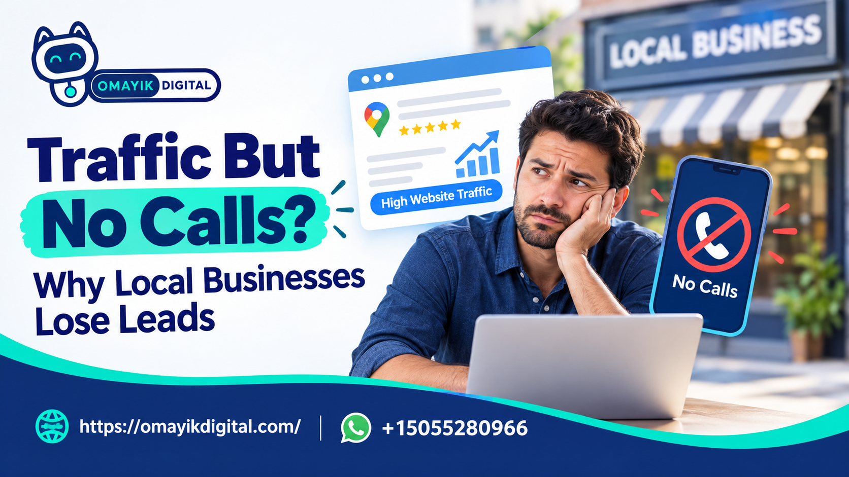 Why Local Businesses Get Traffic But No Calls